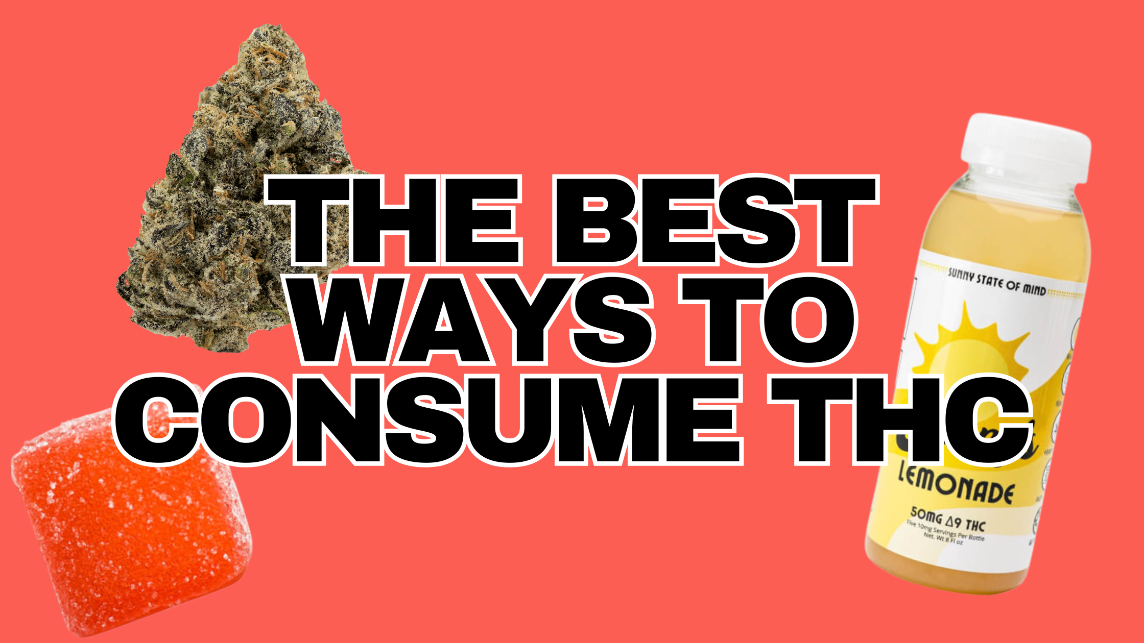 THE BEST WAYS TO CONSUME THC RESTART